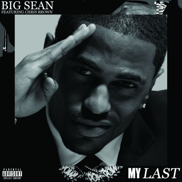 big sean my last. Big Sean is one of the best